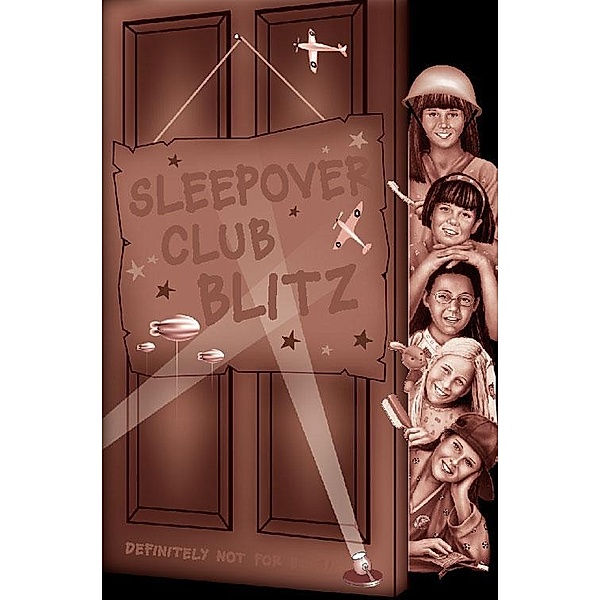 Sleepover Club Blitz (The Sleepover Club, Book 33), Angie Bates