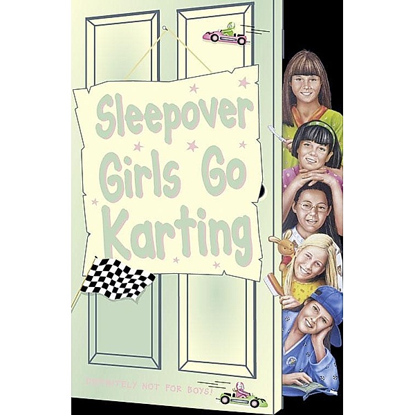 Sleepover Girls Go Karting / The Sleepover Club Bd.39, Narinder Dhami