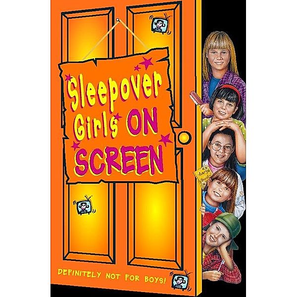 Sleepover Girls on Screen / The Sleepover Club Bd.18, Fiona Cummings