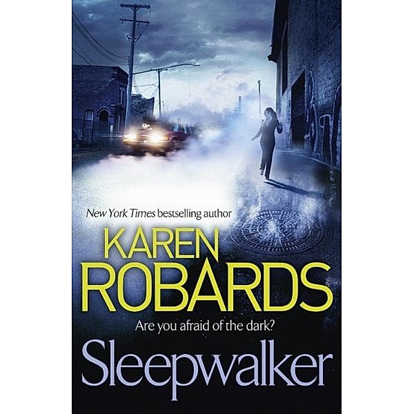 Sleepwalker, Karen Robards