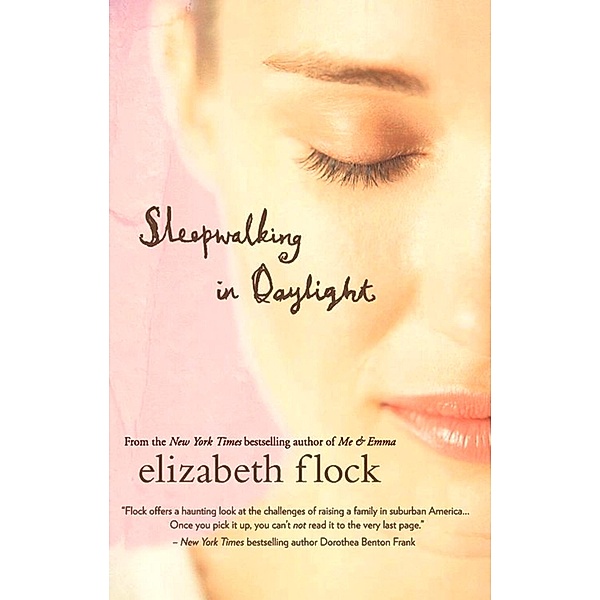 Sleepwalking In Daylight, Elizabeth Flock