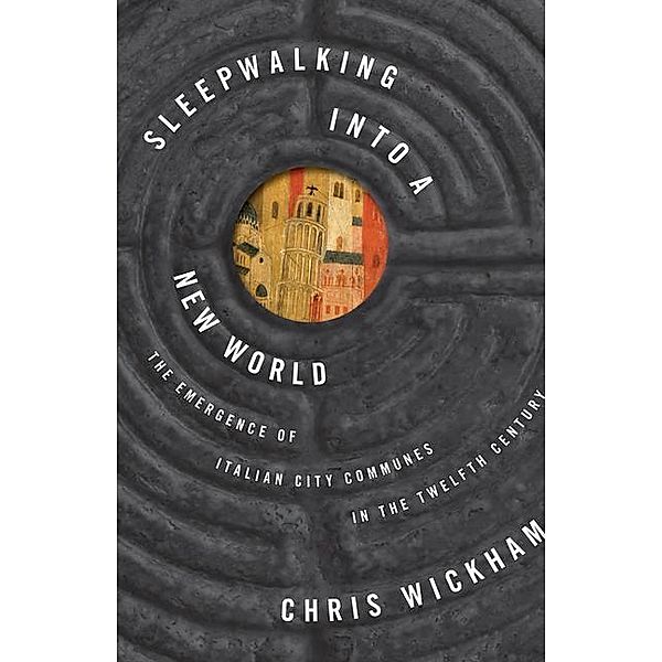 Sleepwalking into a New World, Chris Wickham