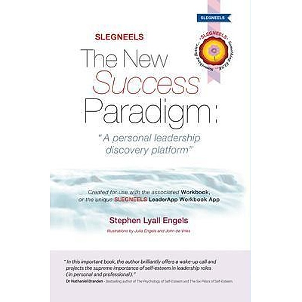SLEGNEELS The New Success Paradigm, Stephen Engels