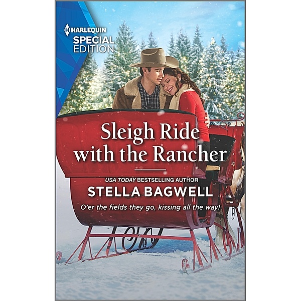 Sleigh Ride with the Rancher / Men of the West Bd.48, Stella Bagwell