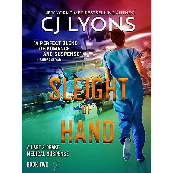 Sleight of Hand / Hart and Drake Medical Suspense, CJ Lyons