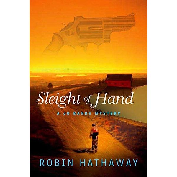 Sleight of Hand / Jo Banks Mysteries Bd.3, Robin Hathaway