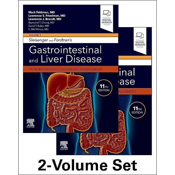 Sleisenger and Fordtran's Gastrointestinal and Liver Disease- 2 Volume Set, Mark Feldman, Lawrence S. Friedman, Lawrence J. Brandt