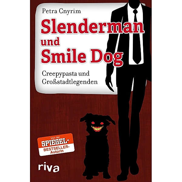 Slenderman und Smile Dog, Petra Cnyrim