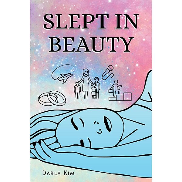 Slept in Beauty, Darla Kim