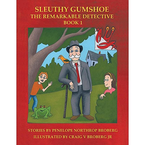 Sleuthy Gumshoe, Penelope Northrop Broberg