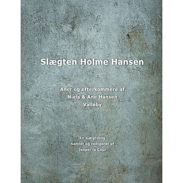 Slægten Holme Hansen