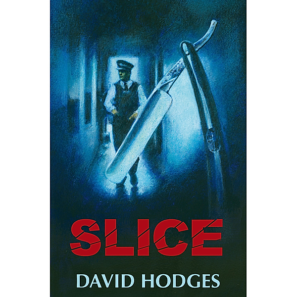 Slice, David Hodges