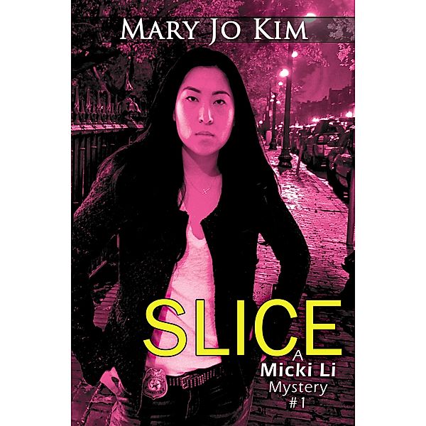 Slice / ImaJinn Books, Mary Jo Kim