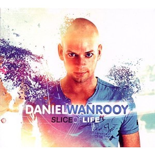 Slice Of Life, Daniel Wanrooy