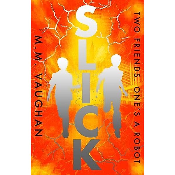 Slick / Alma Books, M. M Vaughan