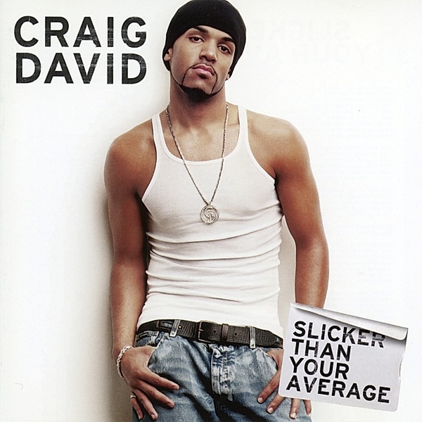 Slicker Than Your Average (Vinyl), Craig David