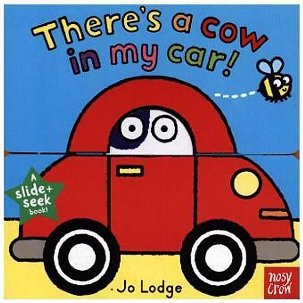 Slide And Seek - There's A Cow In My Car, Jo Lodge