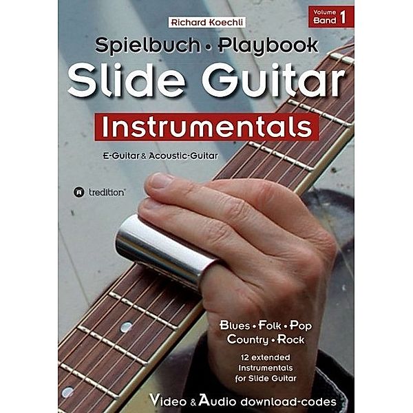 Slide Guitar Instrumentals, Richard Koechli