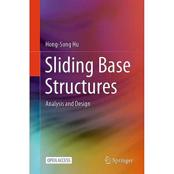 Sliding Base Structures, Hong-Song Hu