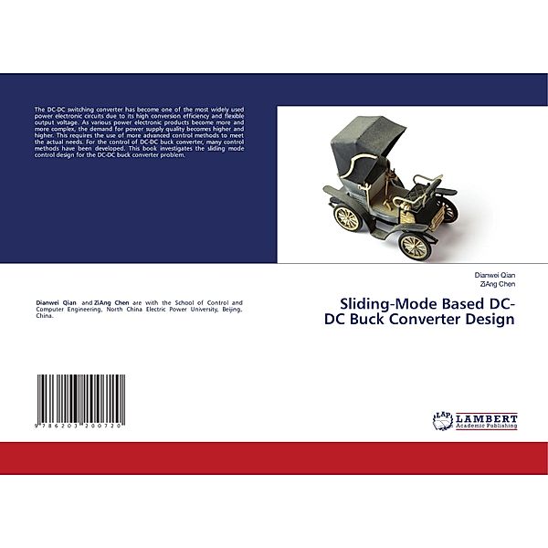 Sliding-Mode Based DC-DC Buck Converter Design, Dianwei Qian, ZiAng Chen