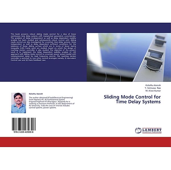Sliding Mode Control for Time Delay Systems, Kelothu Naresh, Y. Srinivasa Rao, M. Kiran Kumar