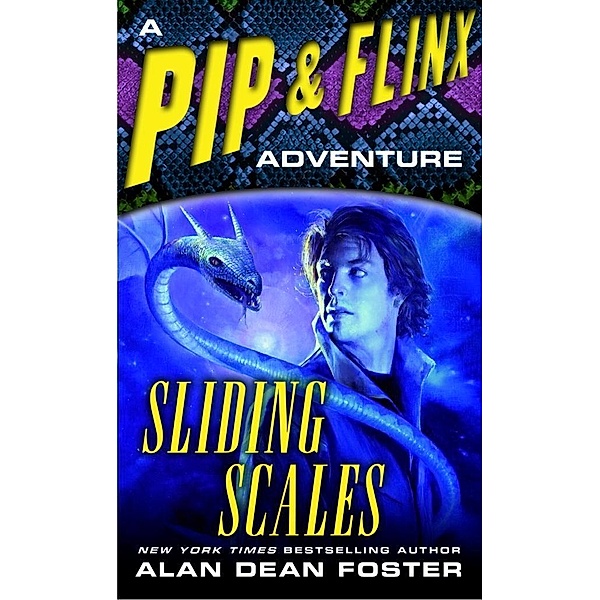 Sliding Scales / Adventures of Pip & Flinx Bd.9, Alan Dean Foster