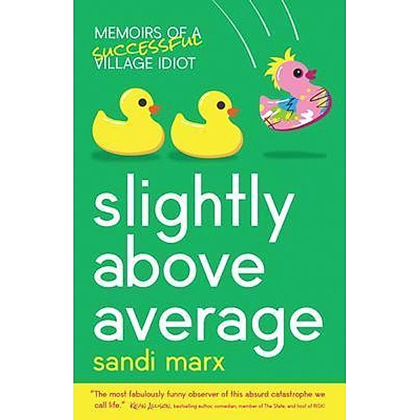 Slightly above Average, Sandi Marx
