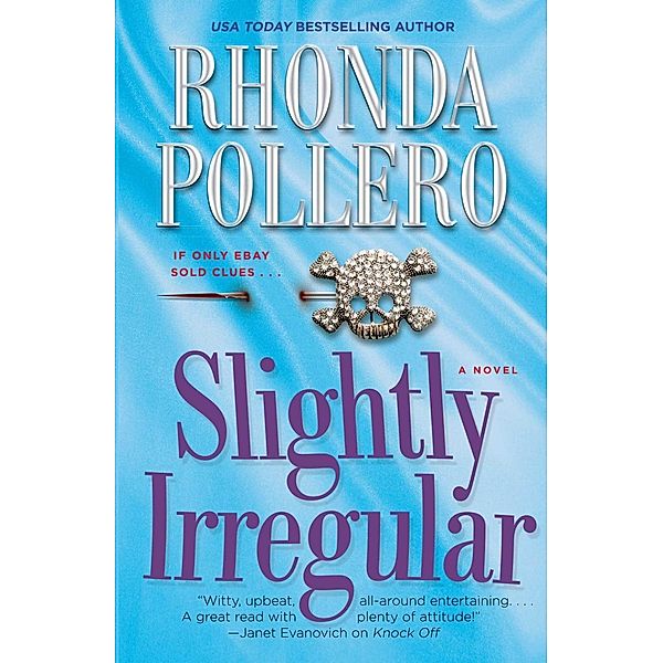 Slightly Irregular, Rhonda Pollero