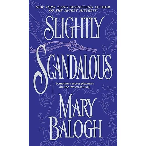 Slightly Scandalous / Bedwyn Saga Bd.3, Mary Balogh