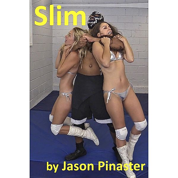 Slim, Jason Pinaster