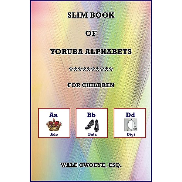 Slim Book Of Yoruba Alphabets, Wale Owoeye