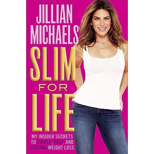 Slim for Life, Jillian Michaels