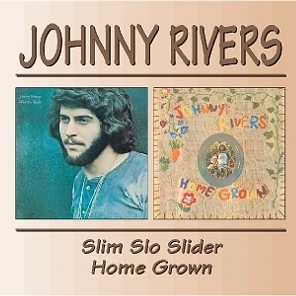 Slim Slo Slider/Home Grown, Johnny Rivers
