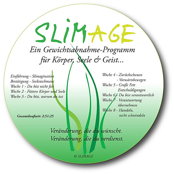 Slimage - Ein Gewichtsabnahme-Programm für Körper, Seele & Geist, Anna Stumb