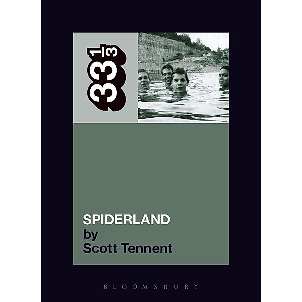 Slint's Spiderland / 33 1/3, Scott Tennent