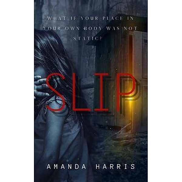 SLIP / Amanda Harris, Amanda Harris