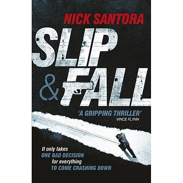 Slip and Fall, Nick Santora