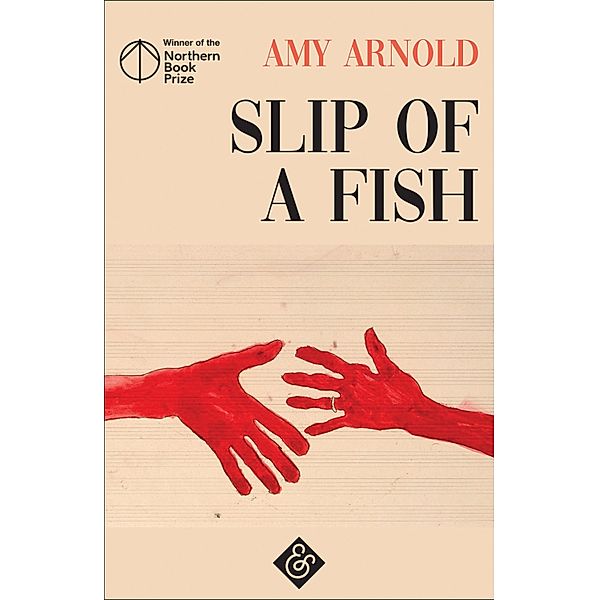 Slip of a Fish, Amy Arnold