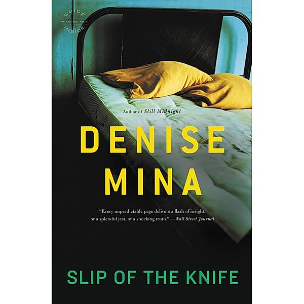 Slip of the Knife / Paddy Meehan, Denise Mina