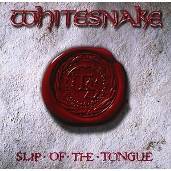 Slip Of The Tongue (2009 Remaster), Whitesnake