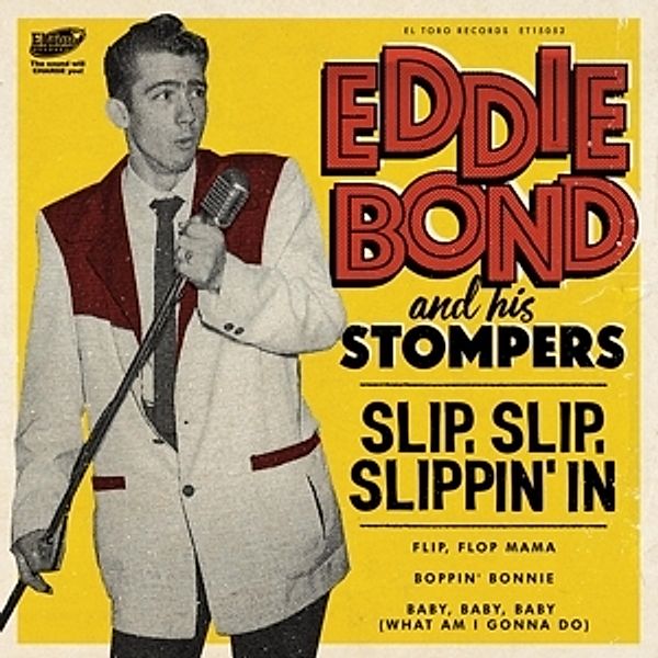 Slip,Slip,Slippin' In Ep, Eddie & His Stompers Bond