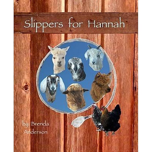 Slippers for Hannah / The Farmers Wife Bd.1, Brenda Anderson