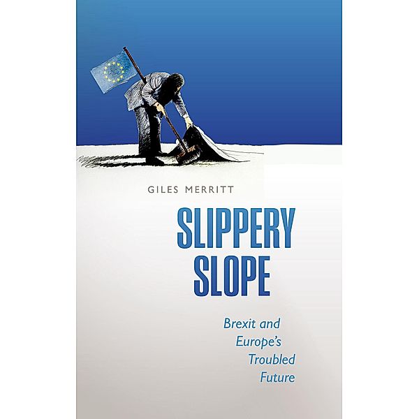 Slippery Slope, Giles Merritt