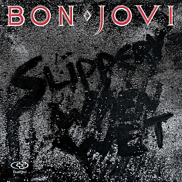 Slippery When Wet (Remastered), Bon Jovi