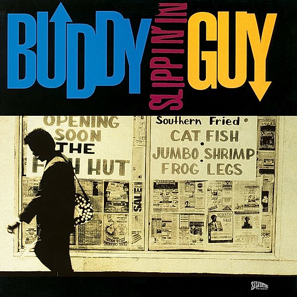 Slippin' In (Vinyl), Buddy Guy