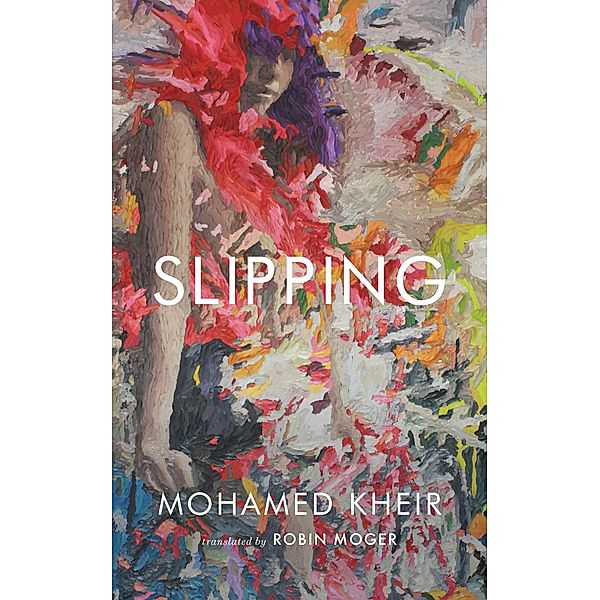Slipping, Mohamed Kheir