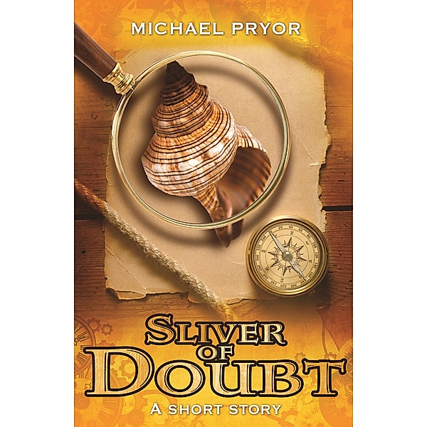 Sliver of Doubt / Puffin Classics, Michael Pryor