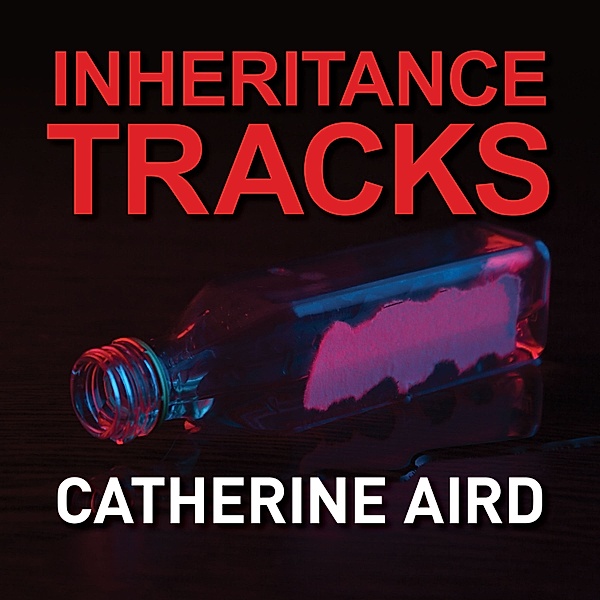 Sloan and Crosby - 25 - Inheritance Tracks, Catherine Aird