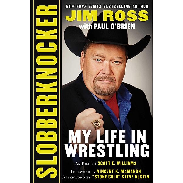 Slobberknocker, Jim Ross, Paul O'Brien