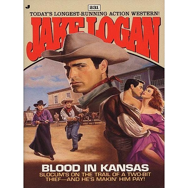 Slocum 231: Blood in Kansas / Slocum Bd.231, Jake Logan